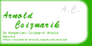 arnold csizmarik business card